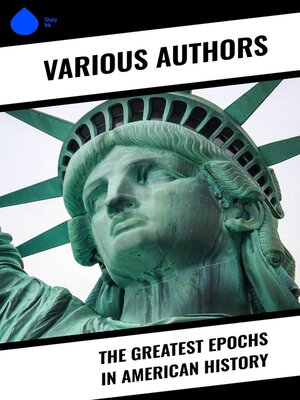cover image of The Greatest Epochs in American History